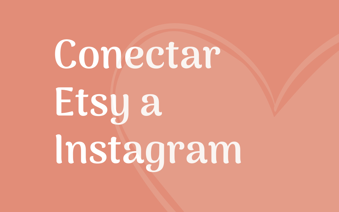 Conectar Etsy a Instagram